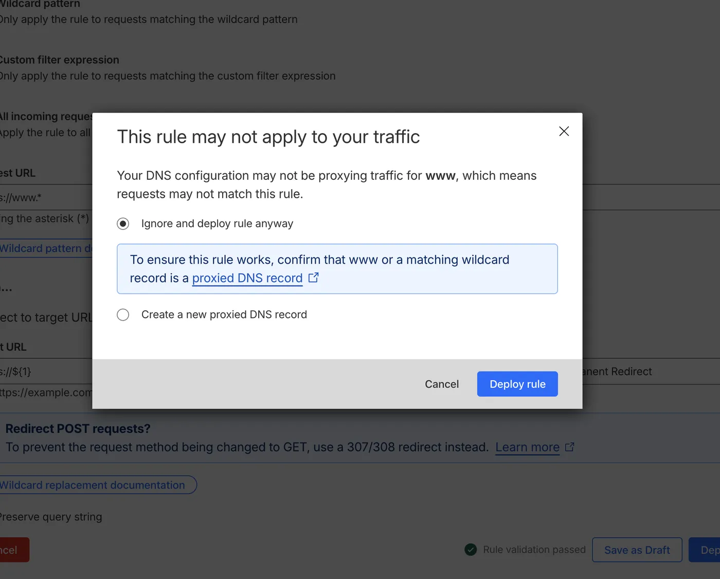 Cloudflare warning that the rule may not apply, with ignore and deploy selected