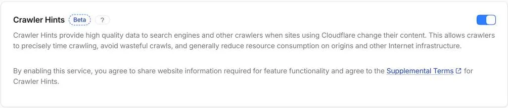 Cloudflare Caching Configuration with the Crawler Hints switch turned on